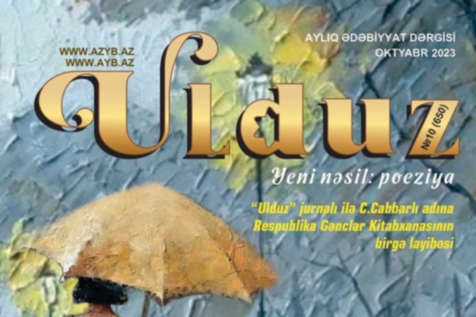 "ULDUZ"UN 650-Cİ SAYI ÇAP OLUNUB